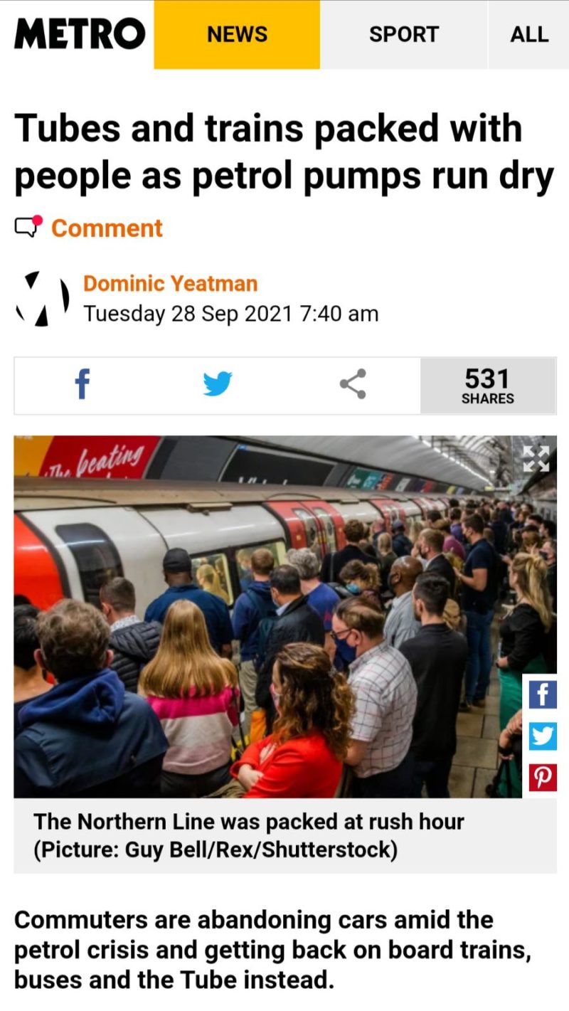 https://metro.co.uk/2021/09/28/london-tubes-and-trains-packed-with-people-as-petrol-pumps-run-dry-15326731/