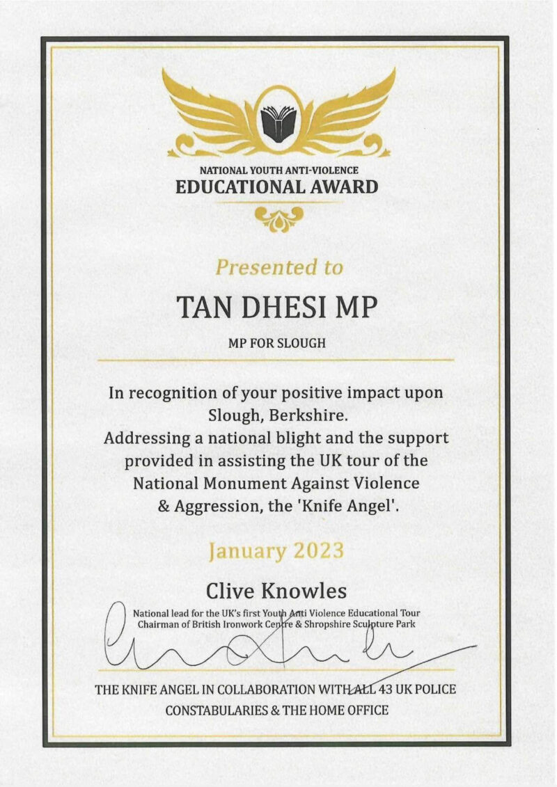 Pictured above: a certificate of the National Youth Anti-Violence Educational Award presented to Tan Dhesi MP.